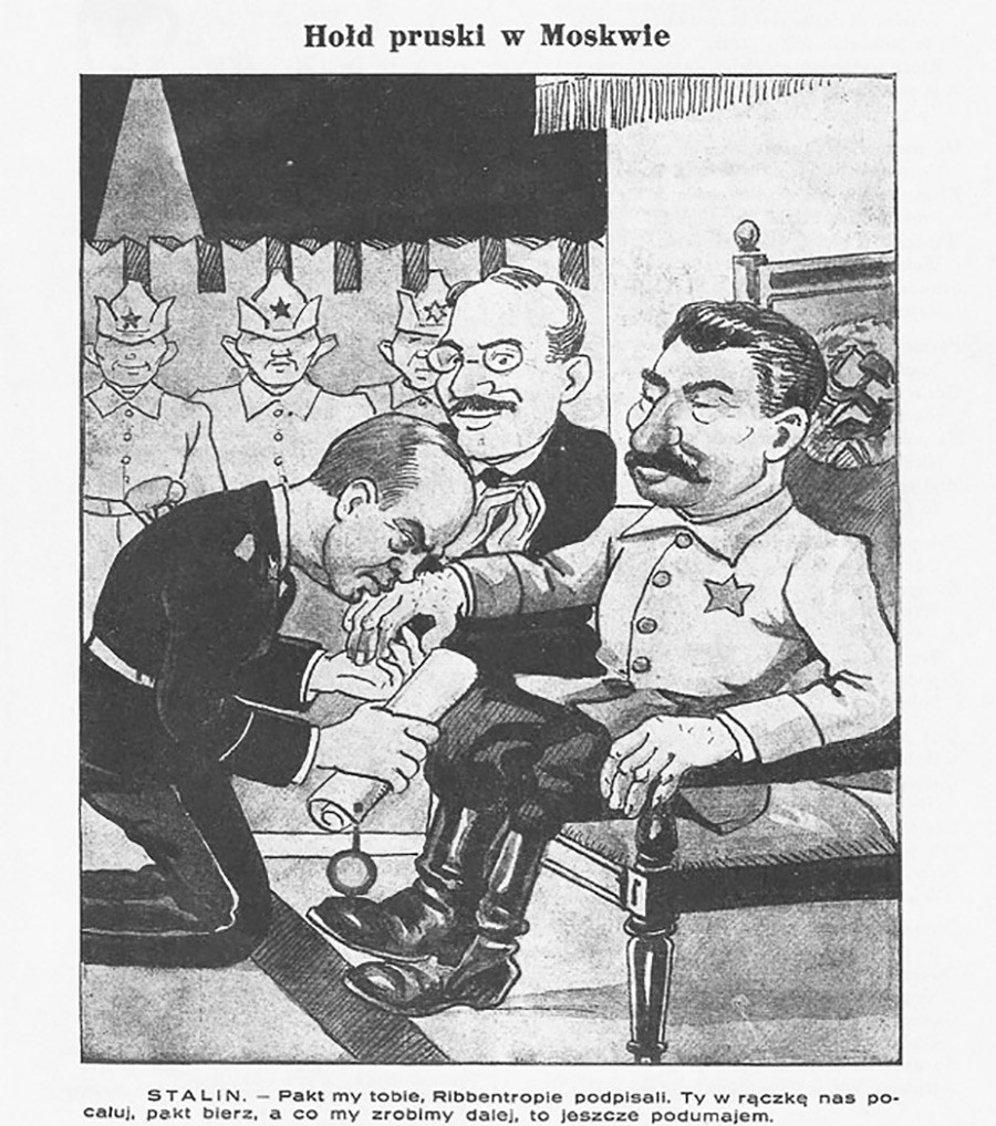 Karikatur aus einer polnischen Zeitung: „Der preußische Tribut. Für dich, Ribbentrop, haben wir den Pakt unterzeichnet. Küss uns  jetzt die Hand, nehme den Pakt, und was weiter zu tun ist, werden wir uns noch überlegen.“