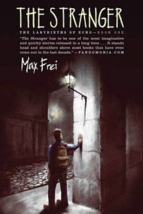 The cover of “The Stranger” by Max Frei