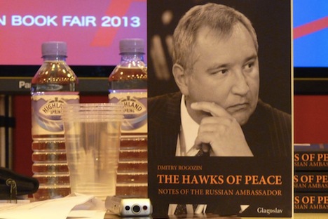 "The Hawks of Peace," a book by Russia's Deputy Prime Minister Dmitry Rogozin, presented at the 42 London Book Fair. Source: Tatyana Rubleva