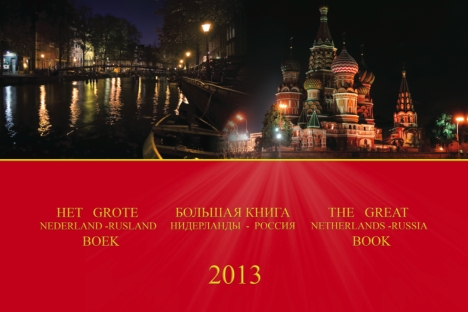 The Great Netherlands-Russia Book 2013. Cover. Source: The Windows to Russia organization 
