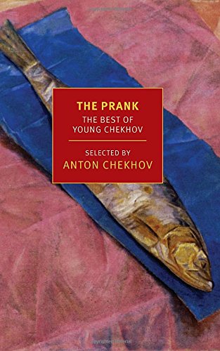 Chekhov The Prank